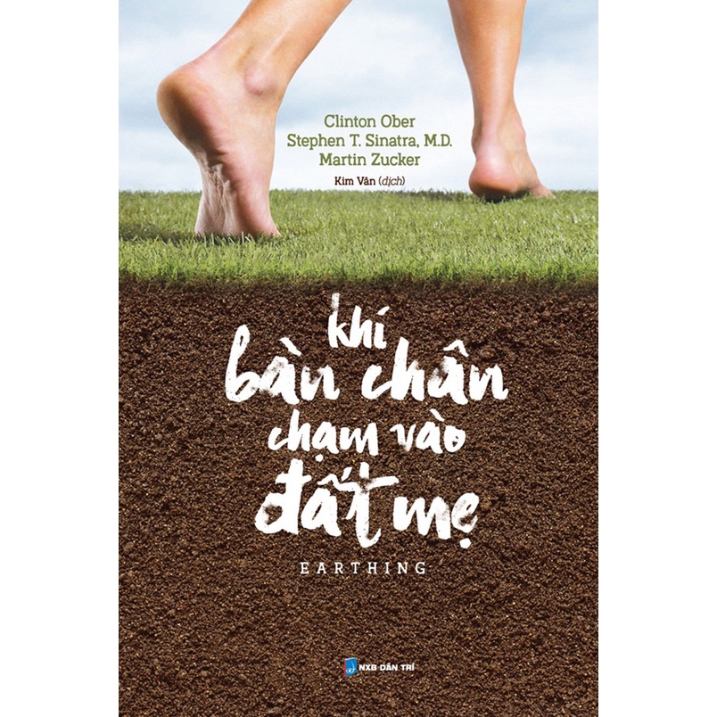 Sách - Khi Bàn Chân Chạm Vào Đất Mẹ