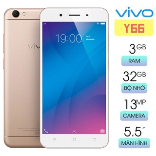 Điện thoại vivo y66 ram 3g bộ nhớ 32g - rẻ vô địch - chính hãng - giá hủy diệt