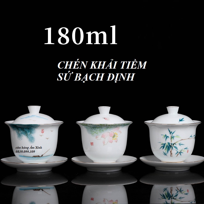 Chén Khải Tiềm bằng sứ trắng Bạch Định thấu quang 180 ml