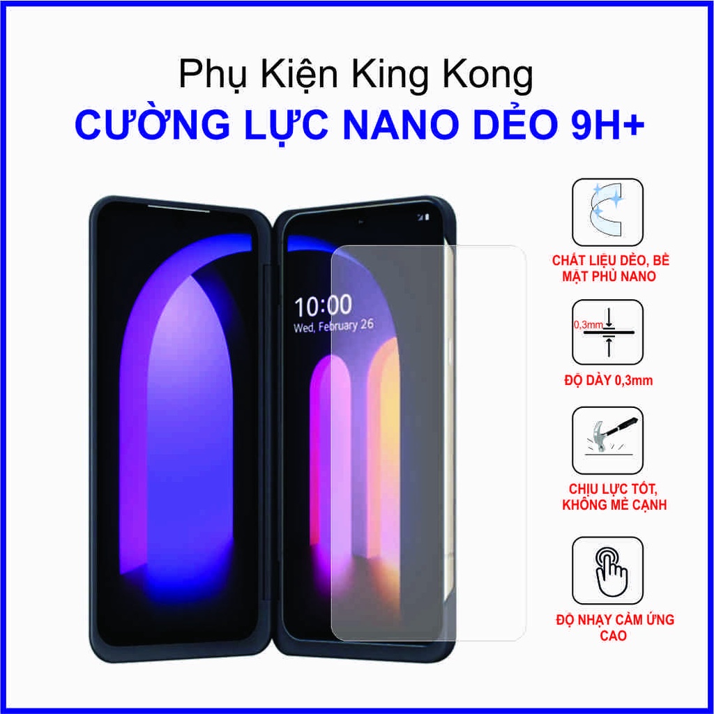 Dán cường lực bảo vệ màn hình phụ LG V60 cường lực nano dẻo 9H+