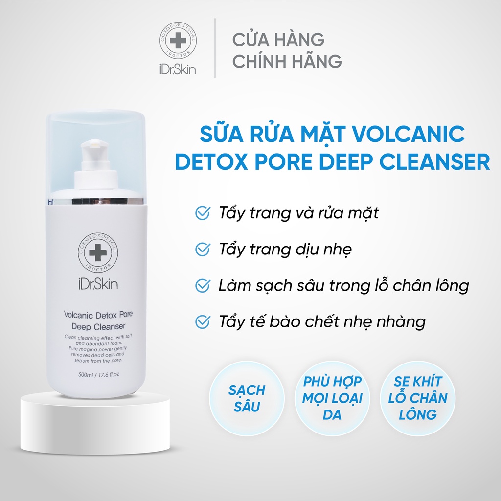 [iDr.Skin Chính Hãng] Sữa rửa mặt phục hồi da Volcanic Detox Pore Deep Cleanser đều màu da nhỏ lỗ chân lông 500ml