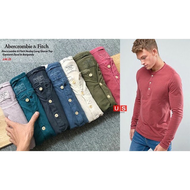 [VNXK] Áo dài tay nam Abercrombie & Fitch Mens Henley Long Slevee Top Garment Dyed