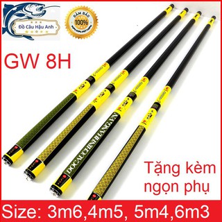 Cần câu tay GW 8H 3m6 - 6m3 Tải tĩnh 3kg - Tặng kèm ngọn phụ