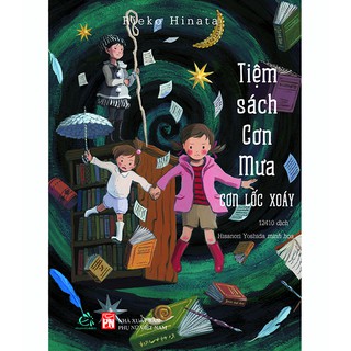 Sách Tiệm sách cơn mưa tập 3 – Cơn lốc xoáy