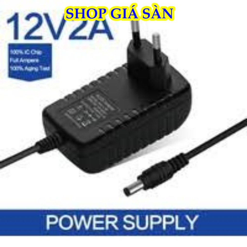 Sạc Nguồn 12v2a Chân Thường, Chân Nhỏ Hàng Zin. Bảo Hành 6 Tháng
