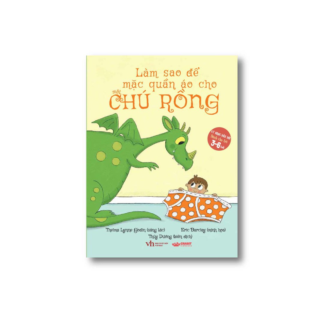 Sách - Làm sao để mặc quần áo cho một chú rồng - Crabit Kidbooks