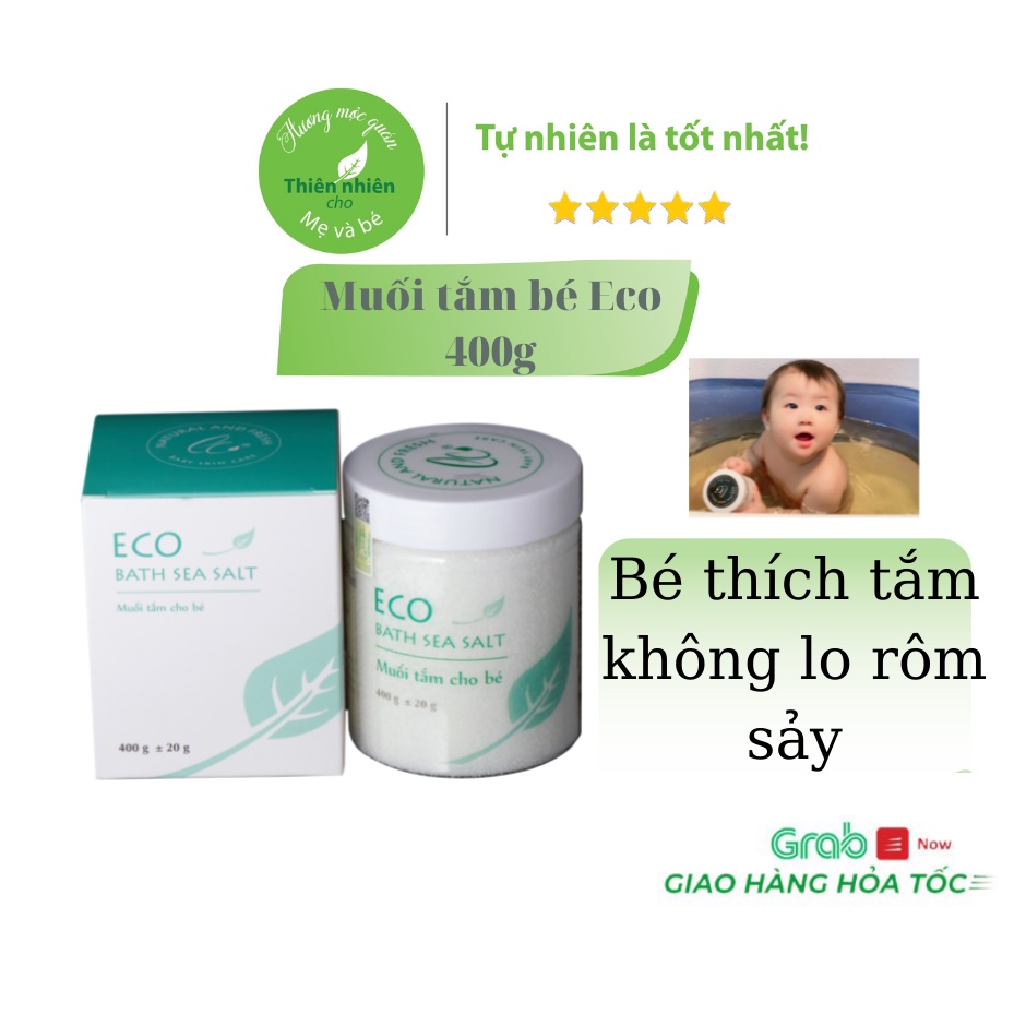 Muối tắm cho bé Sinh Dược Eco 400g Có tem chống hàng giả an toàn cho cả trẻ sơ sinh, giảm rôm sảy, mẩn ngứa, chàm sữa