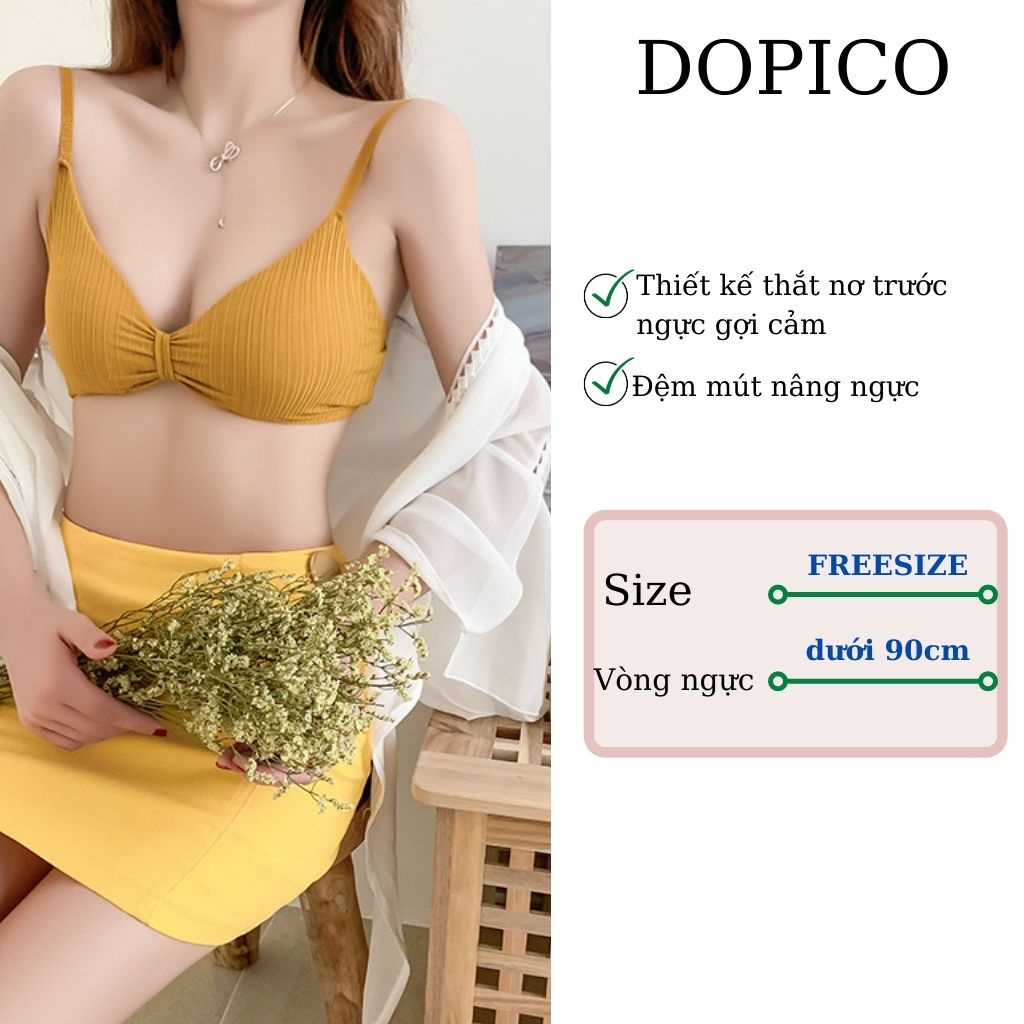 Áo bra nữ 2 dây đẹp, áo lót không gọng thắt nơ có đệm mút nâng đươc ngực DOPICO B308