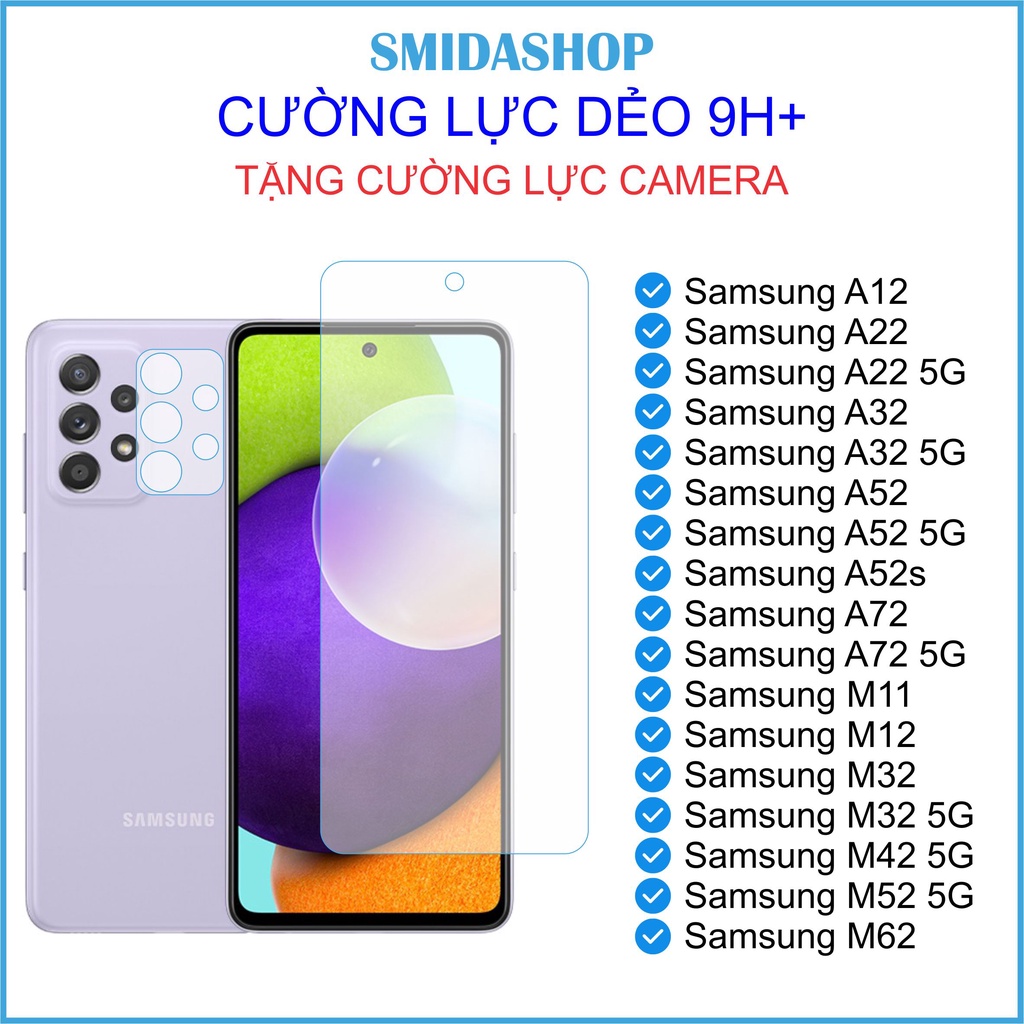 Cường Lực Dẻo Samsung A12, A22, A22 5G, A32, A32 5G, A52, A52 5G, A52S, A72, A72 5G, M12, M22, M32, M32 5G, M42 5G, M52 5G, M62