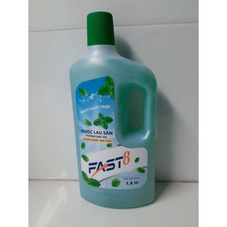 Nước lau sàn fast 8 hương bạc hà