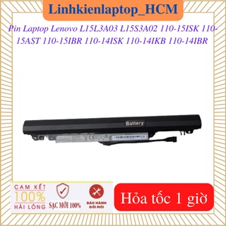 Pin laptop lenovo 110-15isk 110-15ast 110-15ibr 110-14isk 110-14ikb 110-14ibr - pin lenovo l15l3a03 l15s3a02