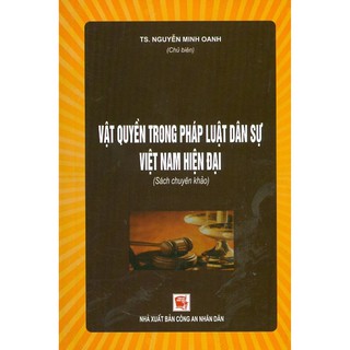 Sách - Vật Quyền Trong Pháp Luật Dân Sự Việt Nam Hiện Đại (Sách Chuyên Khảo) thumbnail