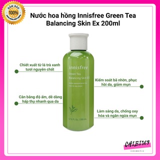 Nước Hoa Hồng Innisfree Green Tea Balancing Skin EX 200ml cân bằng độ ẩm cho da, làm sạch da, ngăn ngừa mụn.