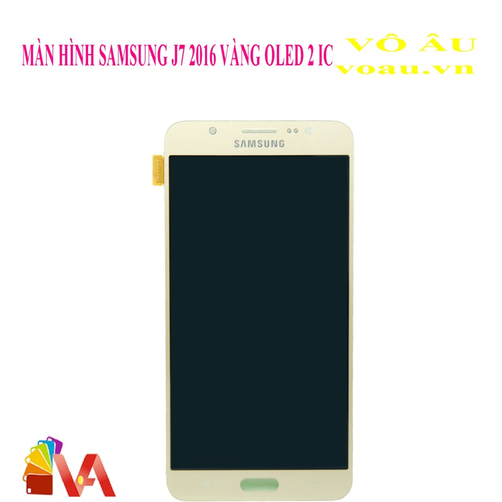 MÀN HÌNH SAMSUNG J7 2016 ZIN OLED 2IC MÀU VÀNG, LOẠI XỊN, ĐẸP SÁNG NHẤT [MÀN HÌNH XỊN]