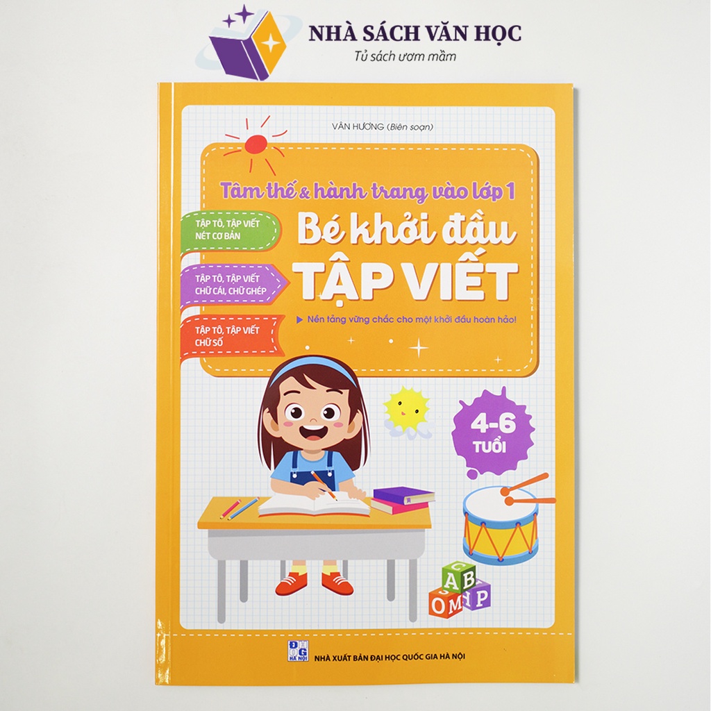 Sách - Bé Khởi Đầu Tập Viết Cho Bé 4-6 Tuổi - Tâm Thế Và Hành Trang Cho Bé Vào Lớp 1