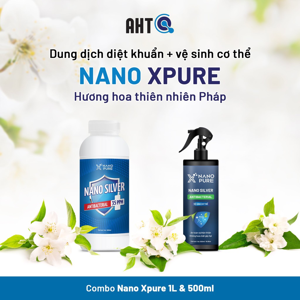 NANO BẠC DIỆT KHUẨN KHỬ KHUẨN KHÁNG KHUẨN KHỬ MÙI NANO XPURE NANO SILVER 35PPM 5L (HƯƠNG NƯỚC HOA PHÁP)-AHT CORP (AHTC)