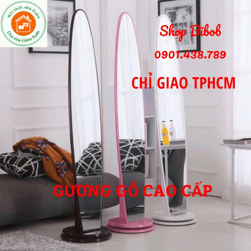 GƯƠNG SOI TOÀN THÂN - CAO CẤP, GƯƠNG GỠ, GƯƠNG ĐỨNG, GƯƠNG XOAY 360