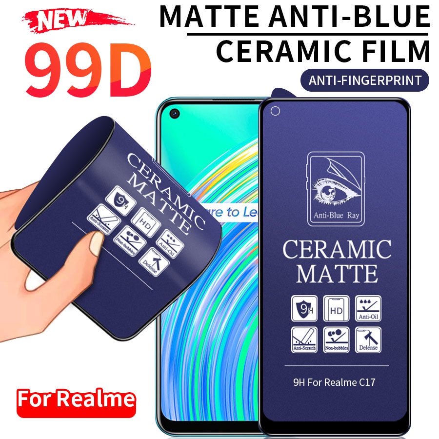[Không bao giờ vỡ] kính cường lực Nhám Full Màn Chống Tia Sáng Xanh Cho Chống Vân Tay dẻo Realme 5 6 7 8 9 Pro 5i 6i 7i 8i 9i C3 C11 C12 C15 C17 C20 C21 C21Y C25 C25S C25Y C31 C35 Narzo 20 30A 50A 50i