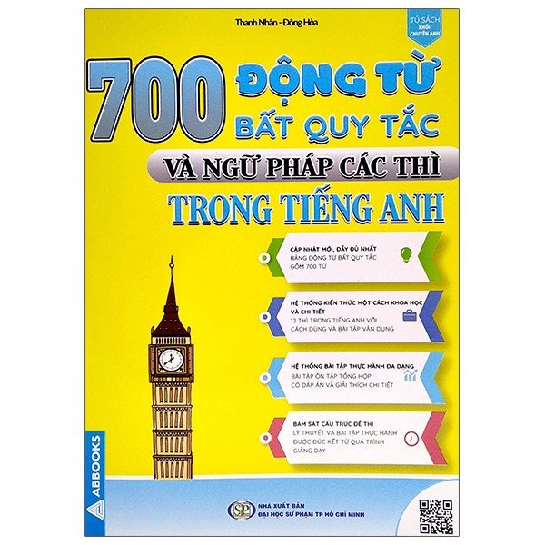 Sách - 700 Động Từ Bất Quy Tắc Và Ngữ Pháp Các Thì Trong Tiếng Anh