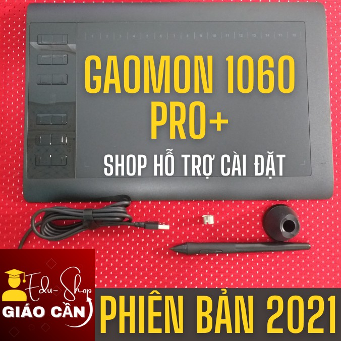 Gaomon 1060 Pro+ 2021 hỗ trợ cài đặt - Bảng Vẽ Điện Tử Giúp Dạy Online Viết Trên Máy Tính Như Trên Giấy-Edushop Giáo Cần