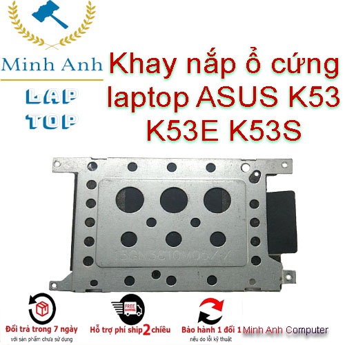 Khay nắp ổ cứng laptop ASUS K53 K53E K53S