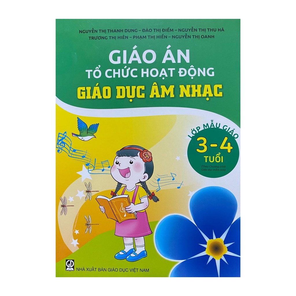 Sách - Giáo án tổ chức hoạt động giáo dục âm nhạc lớp mẫu giáo 3-4 tuổi
