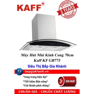 Máy hút mùi kính cong 70cm kaff kf gb773n