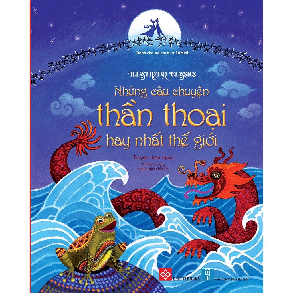 Sách - Illustrated Classics - Những câu chuyện thần thoại hay nhất thế giới