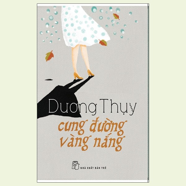 Sách - Tuyển tập truyện hay tác giả Dương Thuỵ