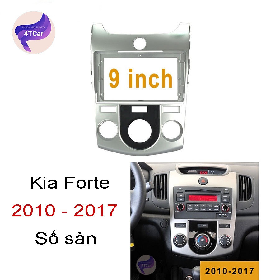 Mặt dưỡng Kia Forte 2007-2015 điều hòa cơ (9 inch)