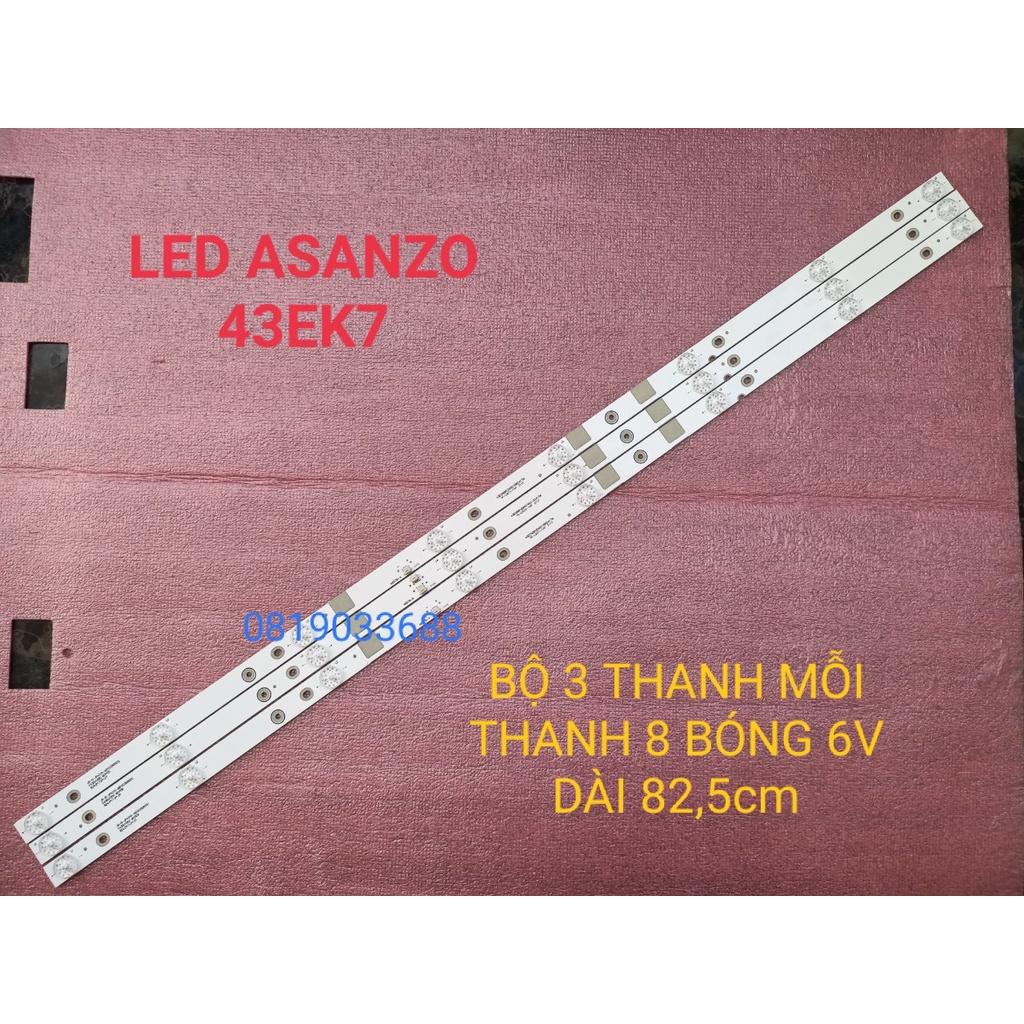 THANH LED TIVI ASANZO 43EK7 43DU1000 43DU3000 43FH960 JS-D-JP4310-A81EC MỚI 100%, BỘ 3 THANH, MỖI THANH 8 BÓNG 6V