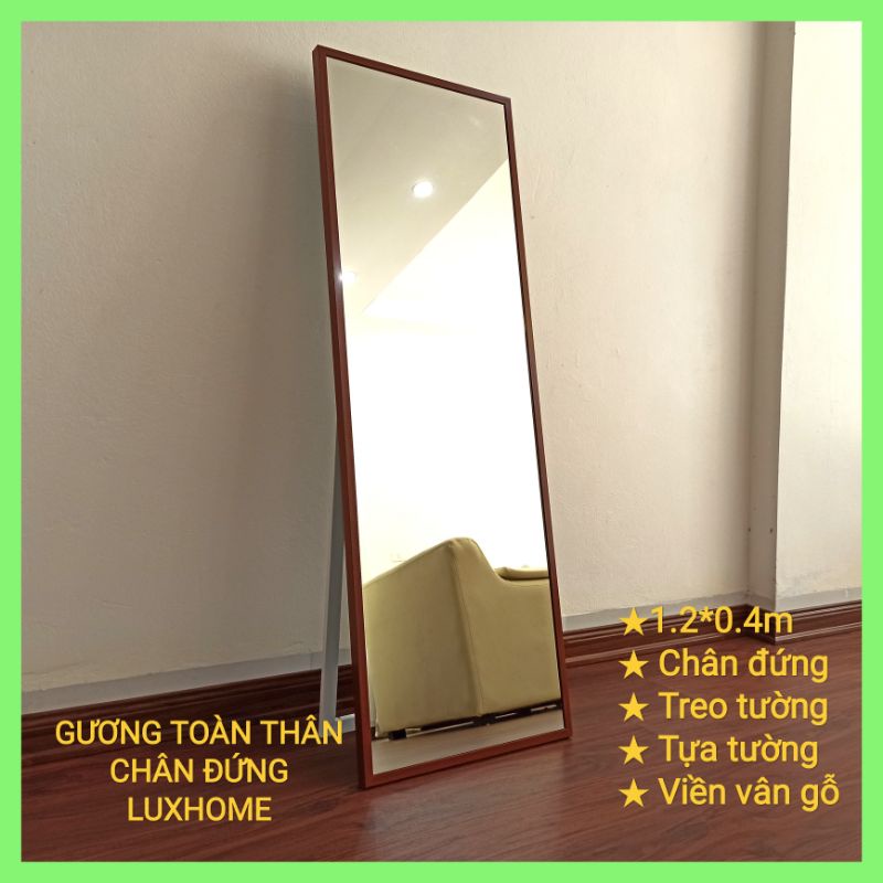 Gương Toàn Thân Có Chân Di Động + Tựa Tường + Treo Tường + Khung Viền Vân Gỗ Đẹp, An Toàn KT 1m2 x 40cm LUXHOME