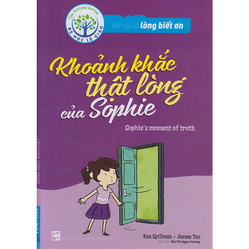 Sách Bài Học Về Lòng Biết Ơn - Khoảnh Khắc Thật Lòng Của Sophie