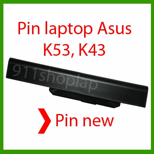 pin laptop asus k43 k53 k43e k43s k53e k53s X44 x44h pin mới