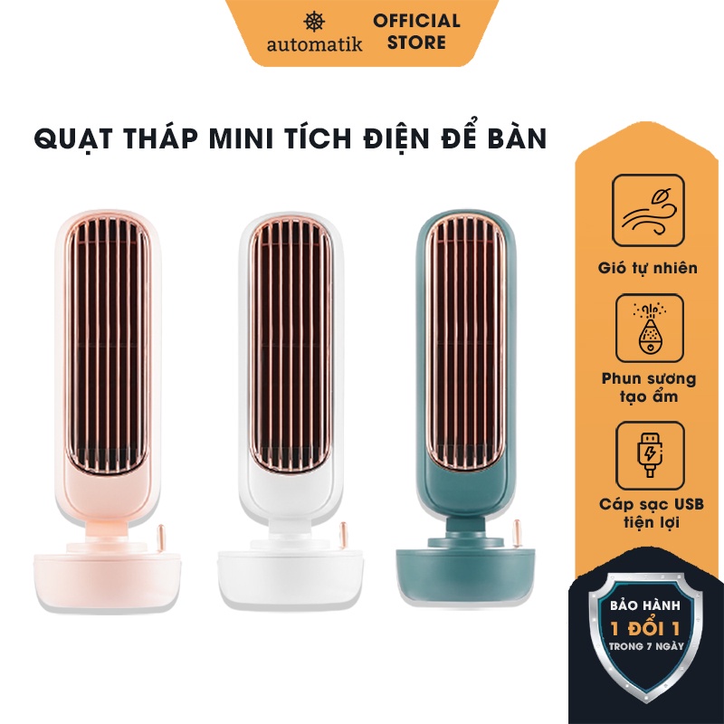 Quạt Mini Để Bàn Văn Phòng, Quạt Tháp Không Cánh Điều Hòa Phun Sương Sạc USB - Automatik