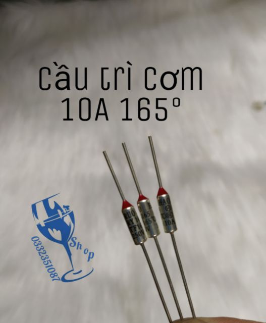 Combo 10 chiếc cầu chì - trở nồi cơm 250V 10A 165°