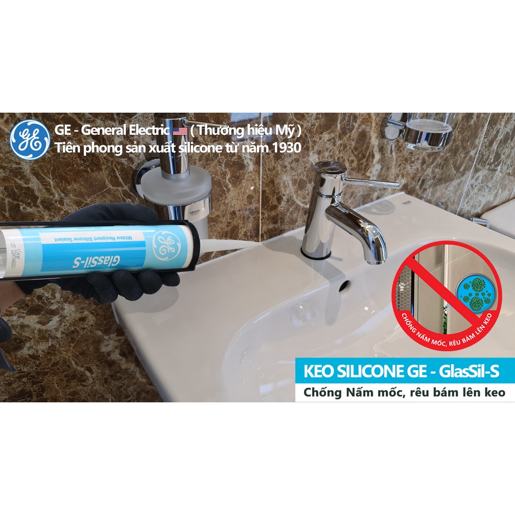 Keo Silicone GE - GlasSil-S chống nấm mốc, rêu bám  Hãng GE Mỹ sản xuất