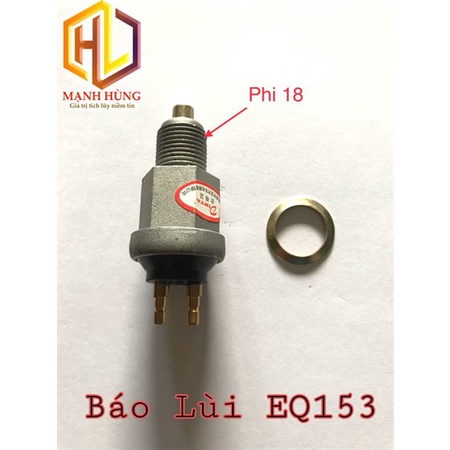 Cảm Biến Báo Lùi EQ153-JK236 TH=6T=8T cảm biến các loại phụ tùng ô tô phụ tùng Hùng Lỳ