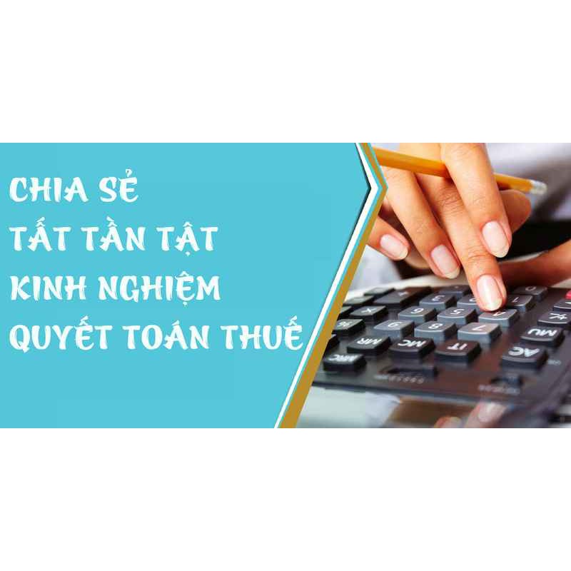 FULL khóa học Chia sẻ tất tần tật kinh nghiệm bảo vệ, giải trình số liệu khi thanh tra thuế