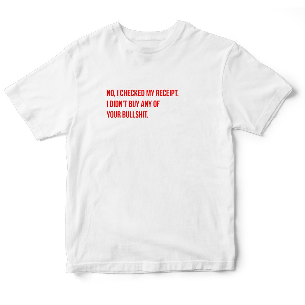 Áo thun tay ngắn unisex Chodole cho cả nam và nữ, chất liệu vải cotton in chữ I did not buy any of your bullshit