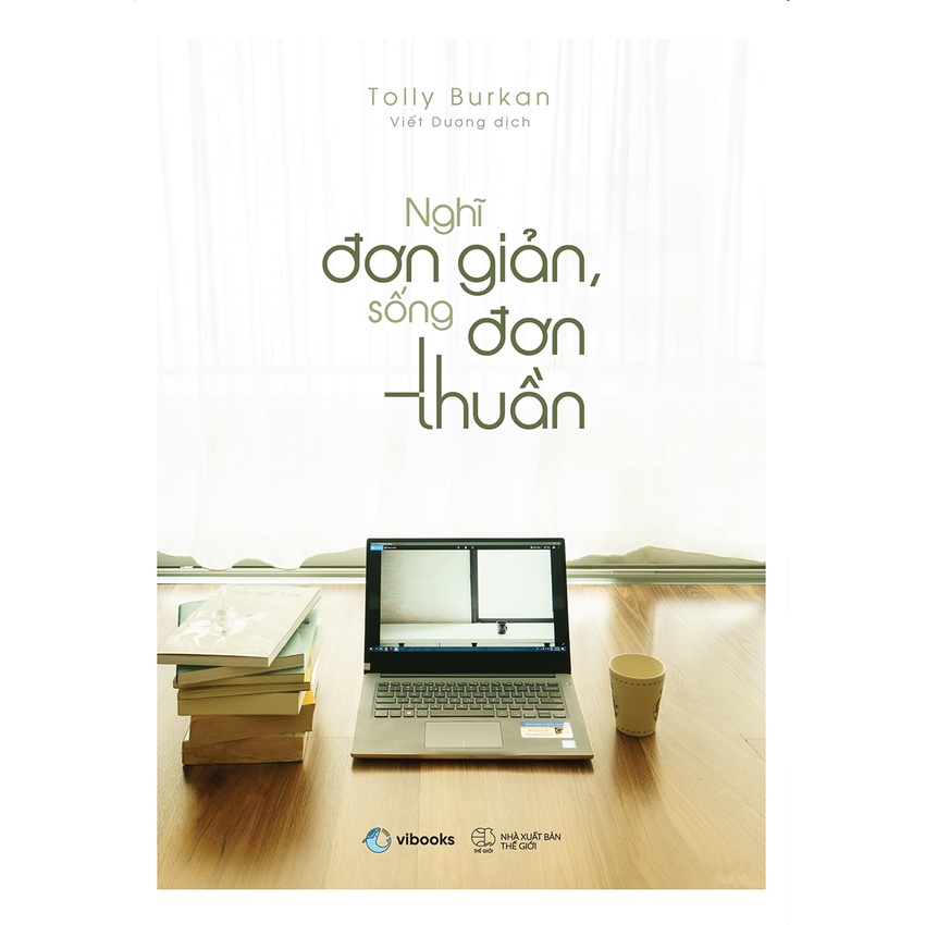 Sách - Nghĩ Đơn Giản, Sống Đơn Thuần (Tái Bản) az