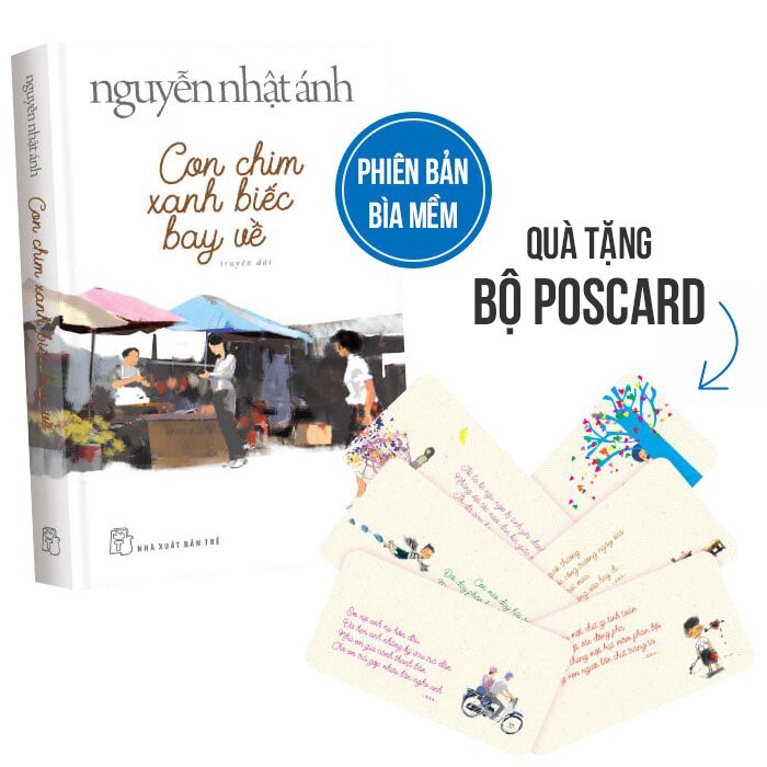 Sách - Con Chim Xanh Biếc Bay Về ( Tặng Kèm 06 Postcard số lượng có hạn - Bìa Mềm )