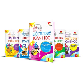 Bộ Sách Vietmath cùng con giỏi tư duy toán học gồm 6 tập
