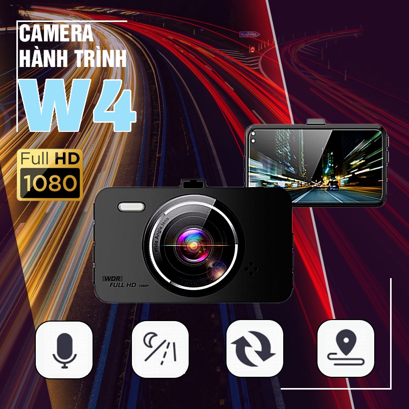 Camera hành trình ô tô W4 quay trước sau góc rộng siêu nét, dễ dàng lắp đặt, kết nối điện thoại bảo hành 12 tháng