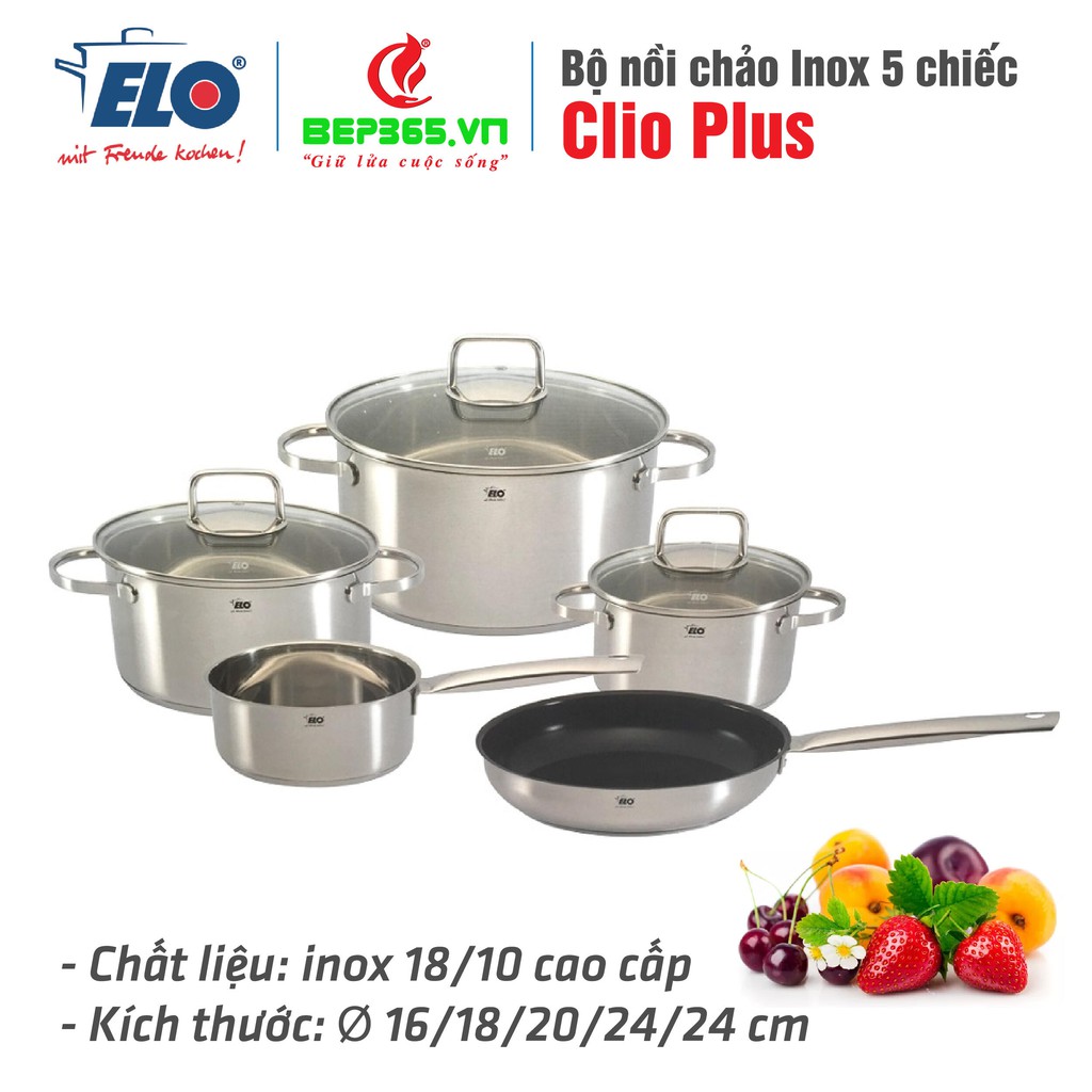 Bộ nồi chảo Inox 5 chiếc Elo Clio Plus 16/20/24cm