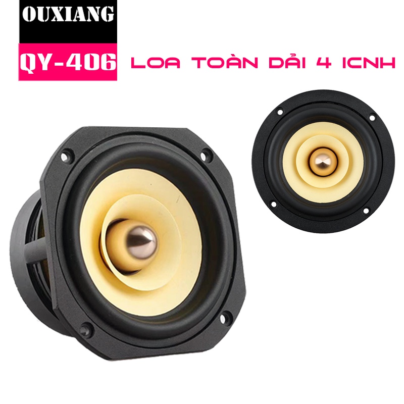 Loa toàn dải 4 icnh QY - 406