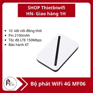 Bộ phát Wifi 4G Mifi MF06 tốc độ LTE 150Mbps,Pin 2100mAh,dùng 6 tiếng