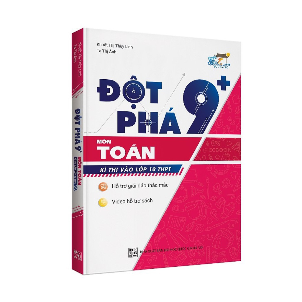 Sách - Đột phá 9+ môn Toán kì thi vào lớp 10 THPT