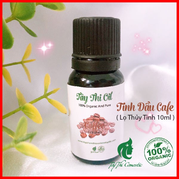 Tinh Dầu Cà Phê Nguyên Chất Tây Thi Lọ Thủy Tinh 10ml