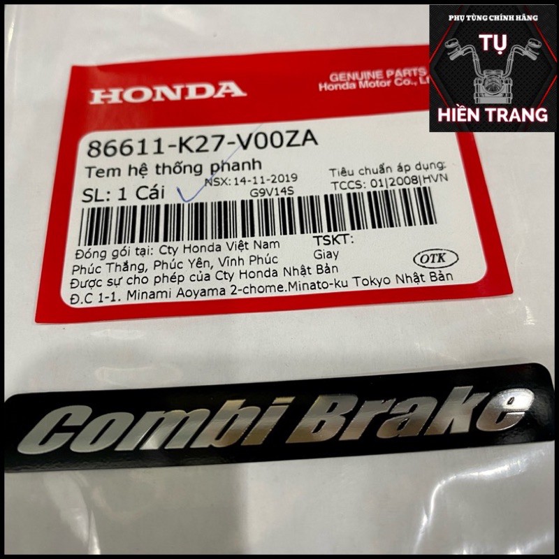 TEM HỆ THỐNG PHANH COMBI BRAKE ZIN CHÍNH HÃNG HONDA